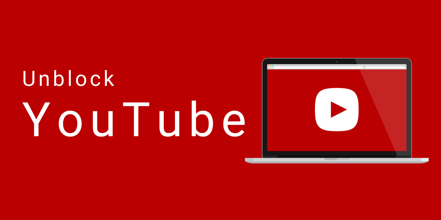 How to Unblock YouTube Videos 2 easy methods PrivacyAffairs