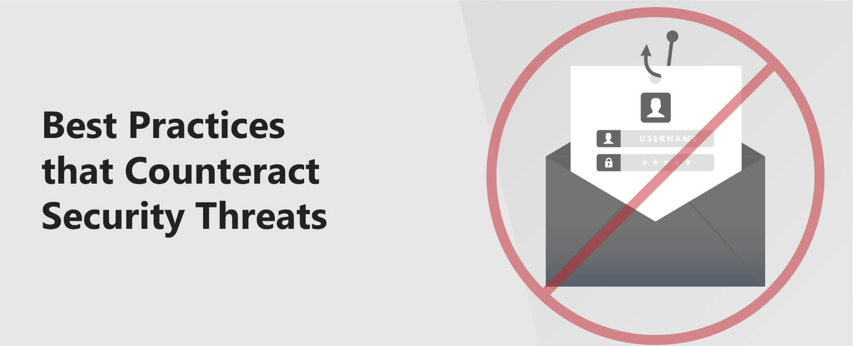 Best Practices that Counteract Security Threats