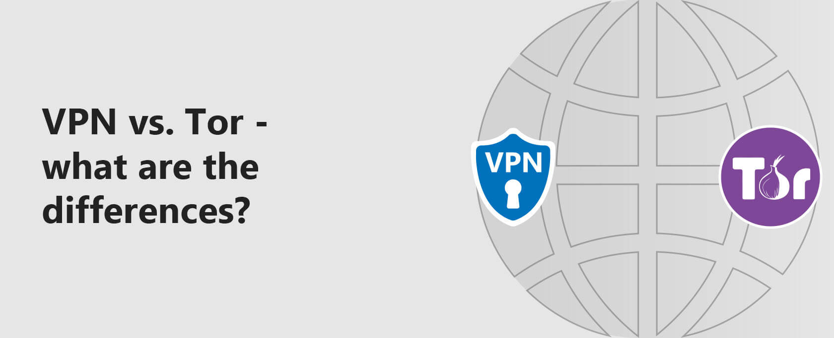 VPN vs TOR