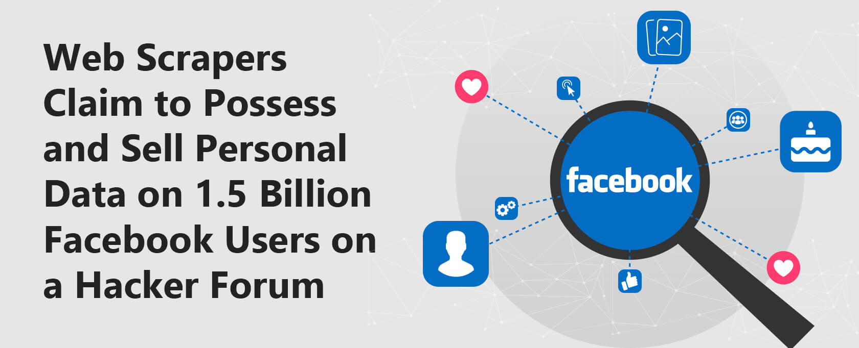Data of Over 1.5 Billion Facebook Users Sold on Hacker Forum