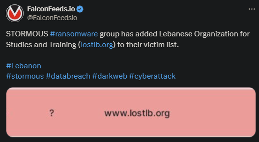 X showing the STORMOUS attack on the Lebanese Organization for Studies and Training