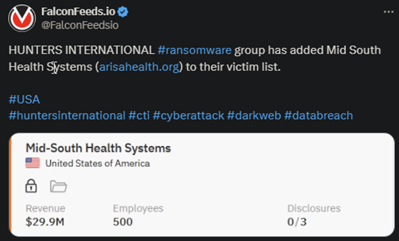 X showing the HUNTERS INTERNATIONAL attack on Mid South Health Systems