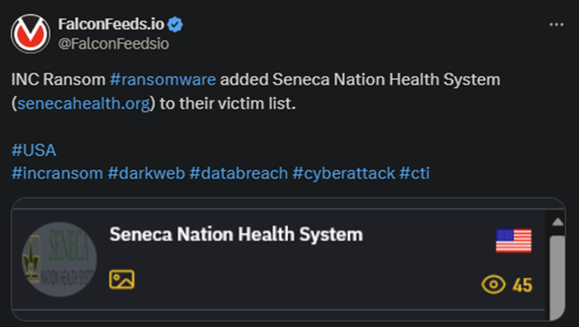 X showing the INC Ransom attack on Seneca Health System
